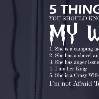 5 Things You Should Know About My Wife Full Zip Hoodie