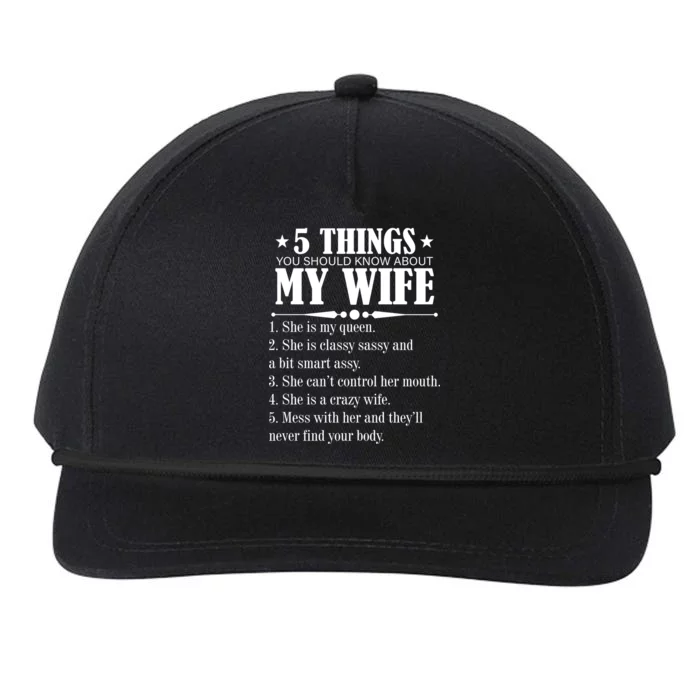 5 Things You Should Know About My Wife Funny Snapback Five-Panel Rope Hat