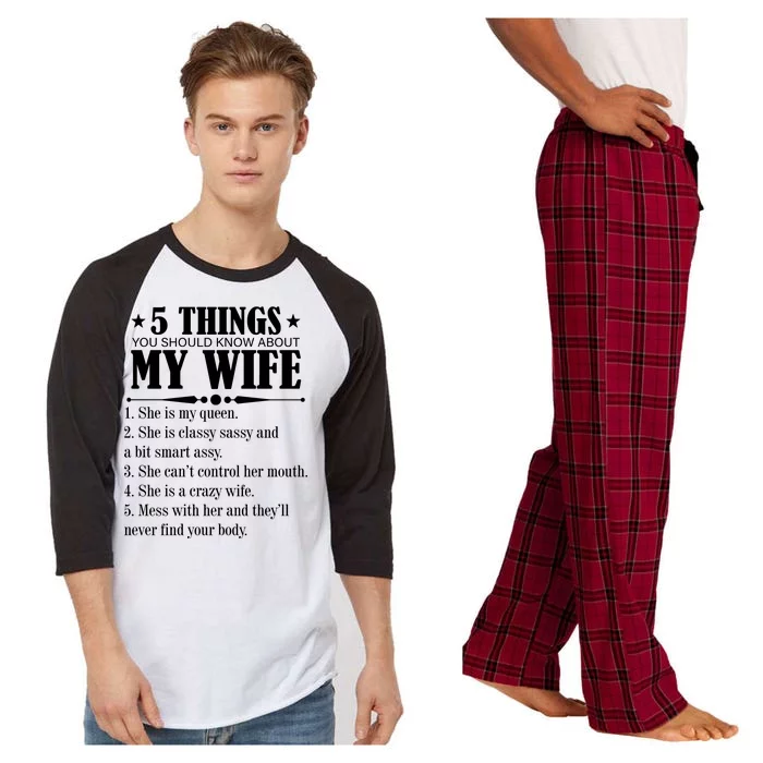 5 Things You Should Know About My Wife Funny Raglan Sleeve Pajama Set