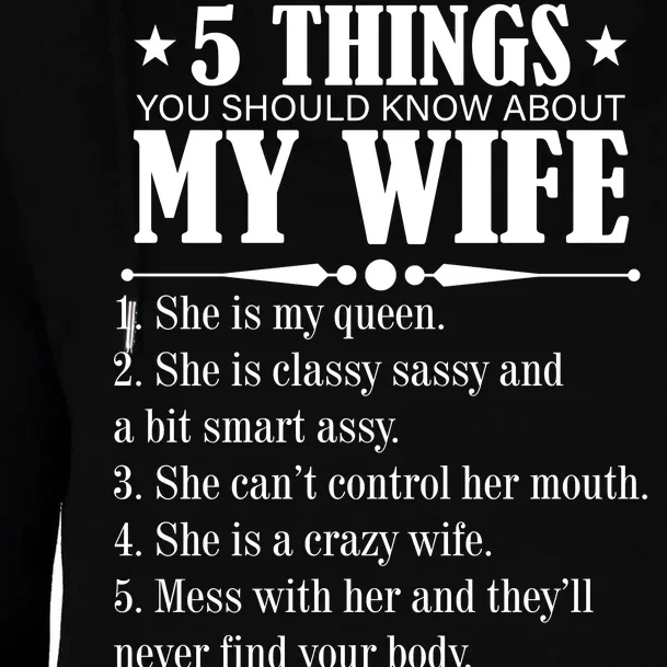 5 Things You Should Know About My Wife Funny Womens Funnel Neck Pullover Hood