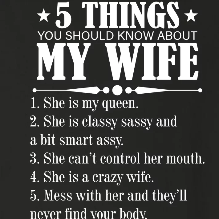 5 Things You Should Know About My Wife Funny Toddler Long Sleeve Shirt