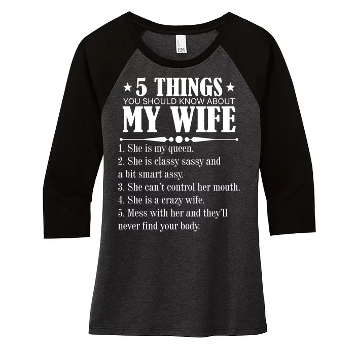 5 Things You Should Know About My Wife Funny Women's Tri-Blend 3/4-Sleeve Raglan Shirt