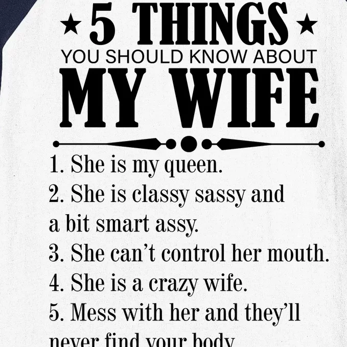 5 Things You Should Know About My Wife Funny Baseball Sleeve Shirt