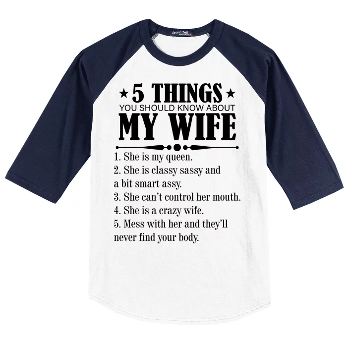 5 Things You Should Know About My Wife Funny Baseball Sleeve Shirt