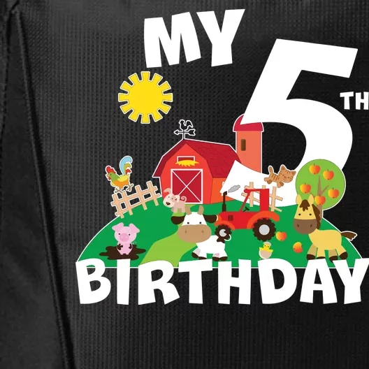 5 Year Old Farm My 5th Birthday City Backpack