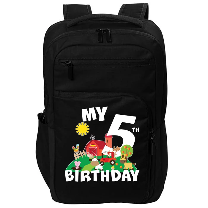 5 Year Old Farm My 5th Birthday Impact Tech Backpack