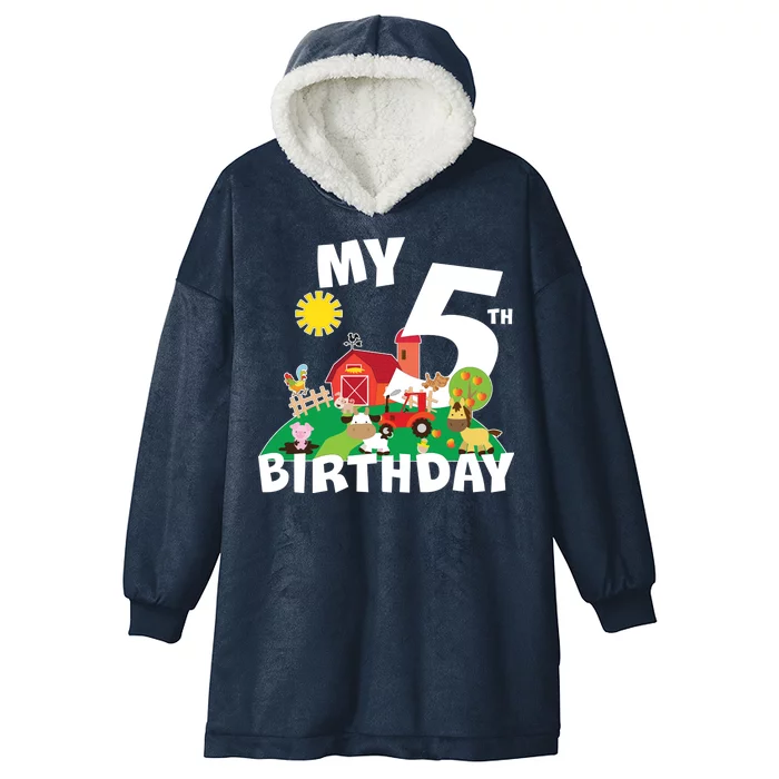 5 Year Old Farm My 5th Birthday Hooded Wearable Blanket