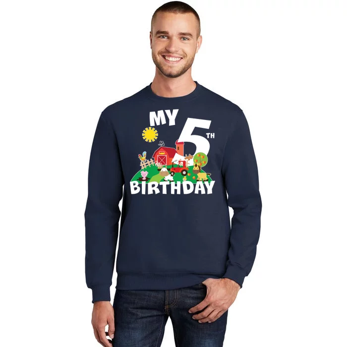 5 Year Old Farm My 5th Birthday Tall Sweatshirt