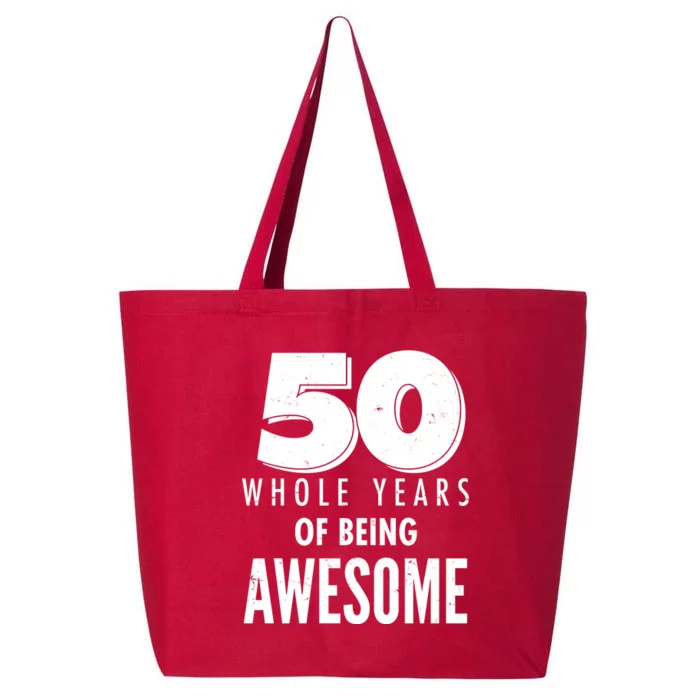 50 Whole Years Of Being Awesome Birthday 25L Jumbo Tote