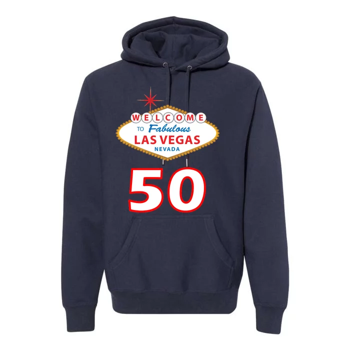 50 Years Old In Vegas - 50th Birthday Premium Hoodie