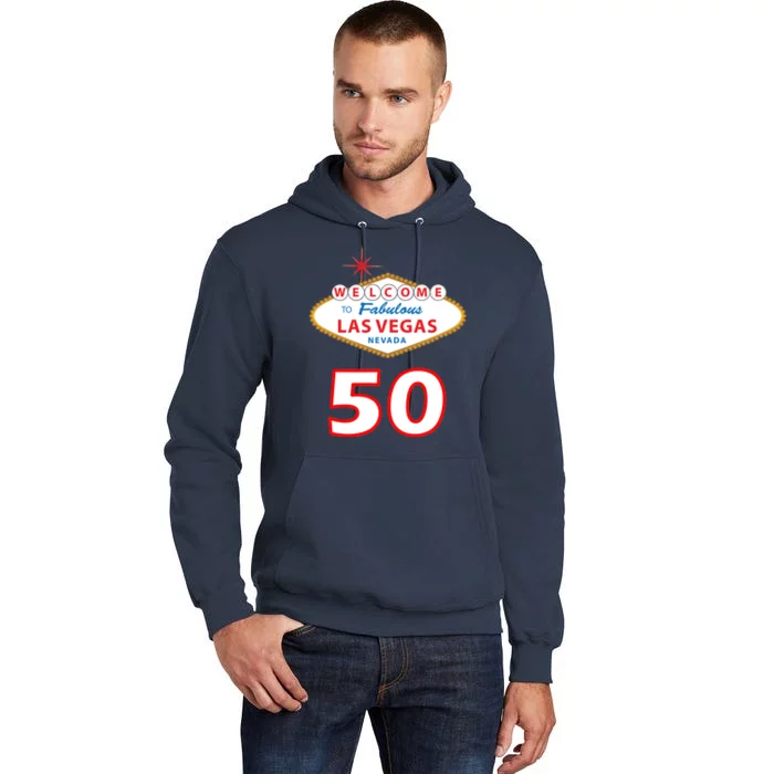 50 Years Old In Vegas - 50th Birthday Tall Hoodie