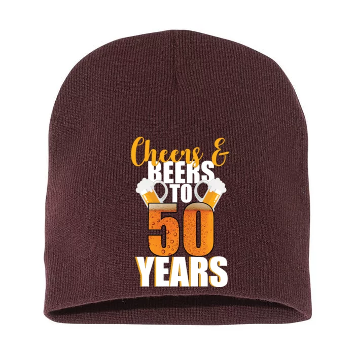 50th Birthday Cheers & Beers To 50 Years Short Acrylic Beanie