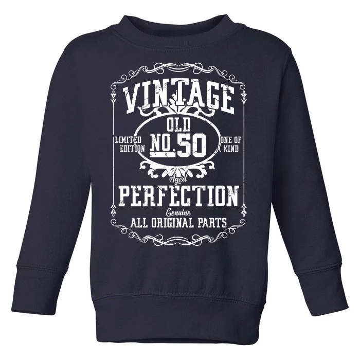 50th Birthday Genuine All Original Parts Toddler Sweatshirt