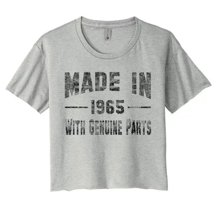 50th Birthday Gift Made In 1965 With Genuine Parts Women's Crop Top Tee