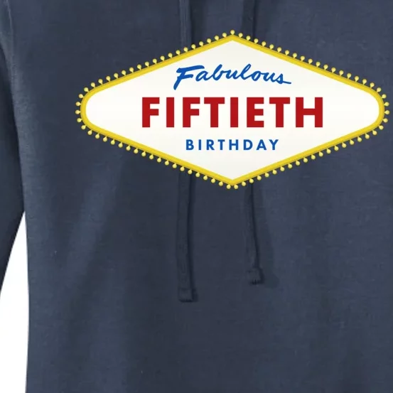 50th Birthday Las Vegas Fabulous fiftieth Women's Pullover Hoodie