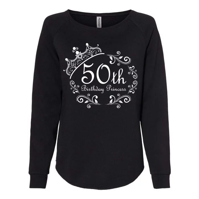 50th Birthday Princess Womens California Wash Sweatshirt