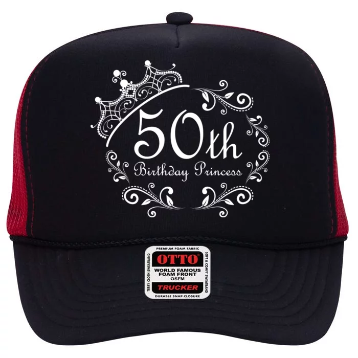 50th Birthday Princess High Crown Mesh Trucker Hat