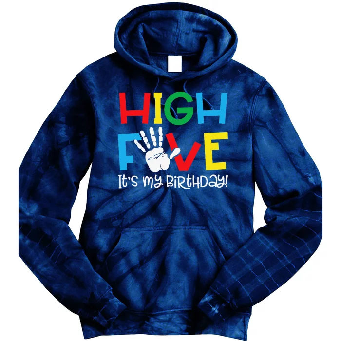 5yr 5th Birthday Funny High Five Its My Birthday Tie Dye Hoodie