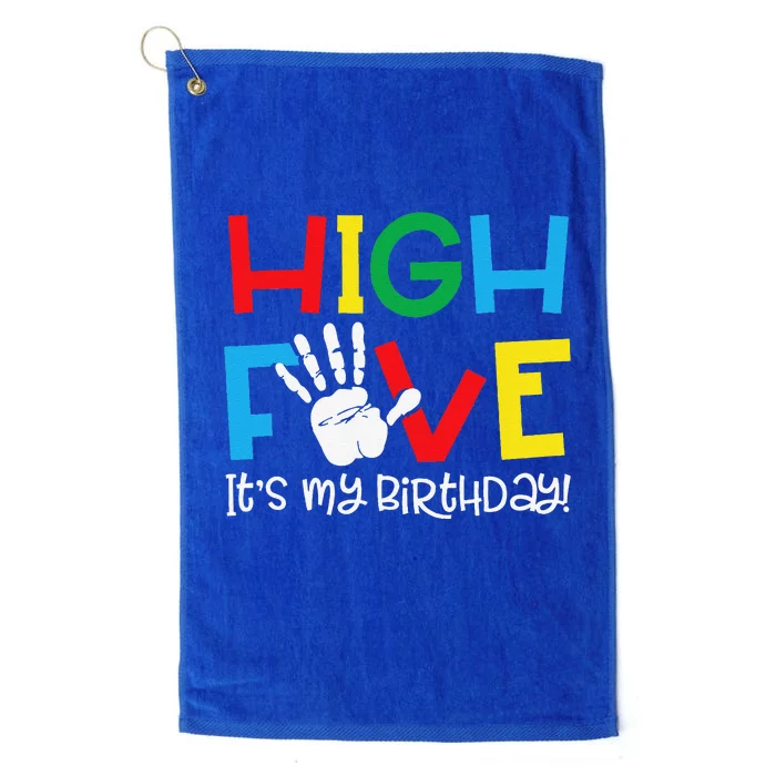 5yr 5th Birthday Funny High Five Its My Birthday Platinum Collection Golf Towel