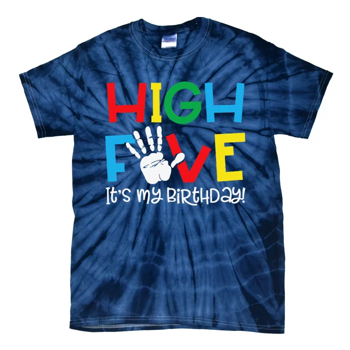 5yr 5th Birthday Funny High Five Its My Birthday Tie-Dye T-Shirt