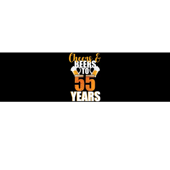 55th Birthday Cheers & Beers To 55 Years Bumper Sticker