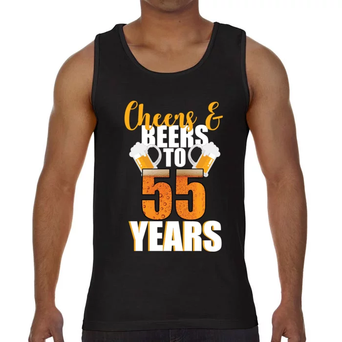 55th Birthday Cheers & Beers To 55 Years Comfort Colors® Tank Top