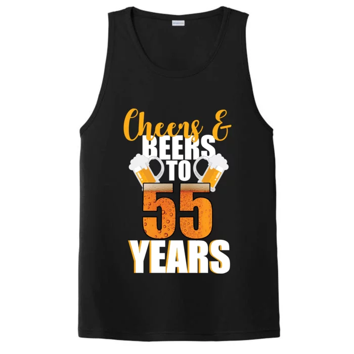 55th Birthday Cheers & Beers To 55 Years Performance Tank