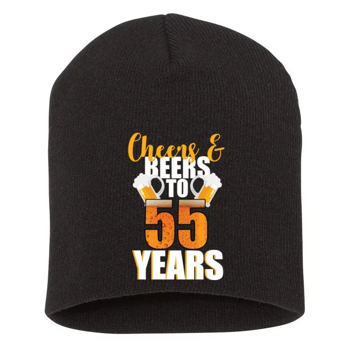 55th Birthday Cheers & Beers To 55 Years Short Acrylic Beanie