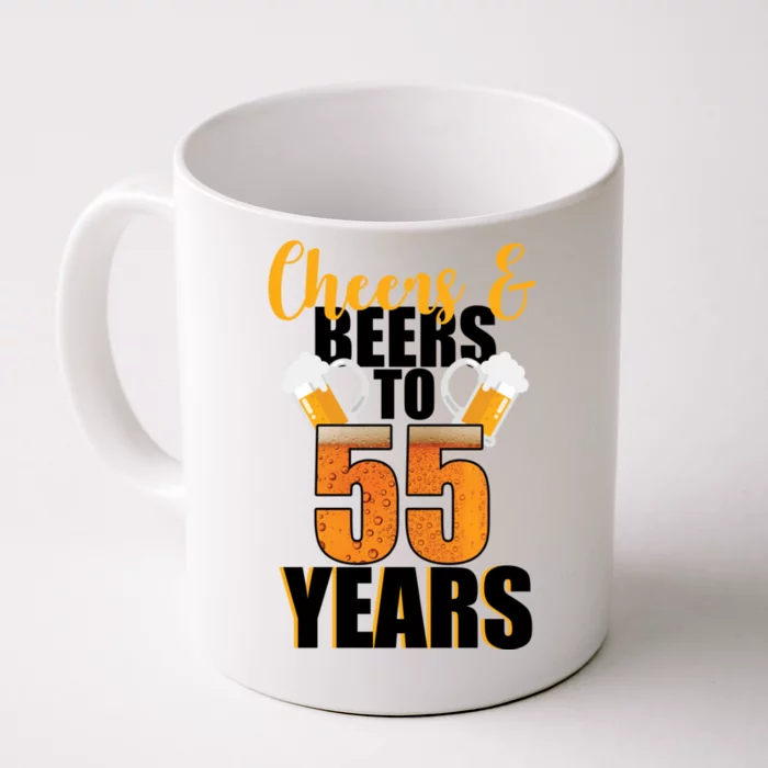 55th Birthday Cheers & Beers To 55 Years Front & Back Coffee Mug