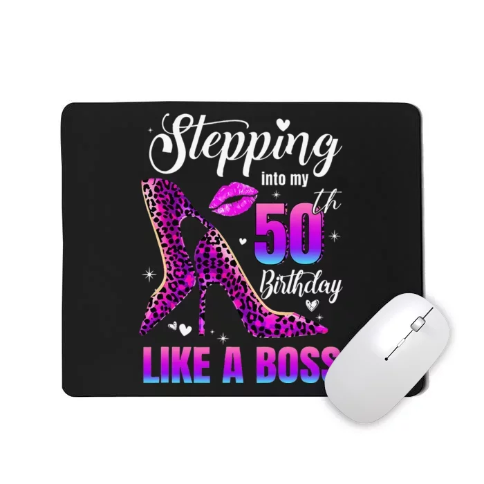 50 And Fabulous High Heels Stepping Into My 50Th Birthday Mousepad