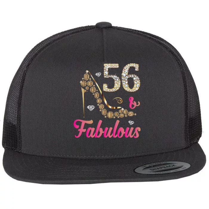 56 And Fabulous Funny 56th Birthday Cute Gift Beautiful Fun Flat Bill Trucker Hat