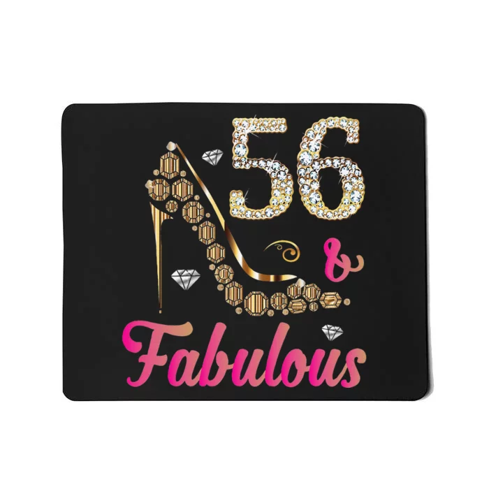 56 And Fabulous Funny 56th Birthday Cute Gift Beautiful Fun Mousepad