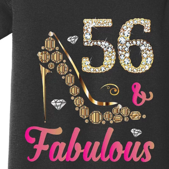 56 And Fabulous Funny 56th Birthday Cute Gift Beautiful Fun Baby Bodysuit