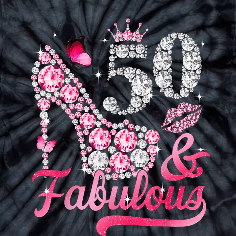 50 And Fabulous High Heel WoM.e.n.s 50th Birthday Tie-Dye T-Shirt