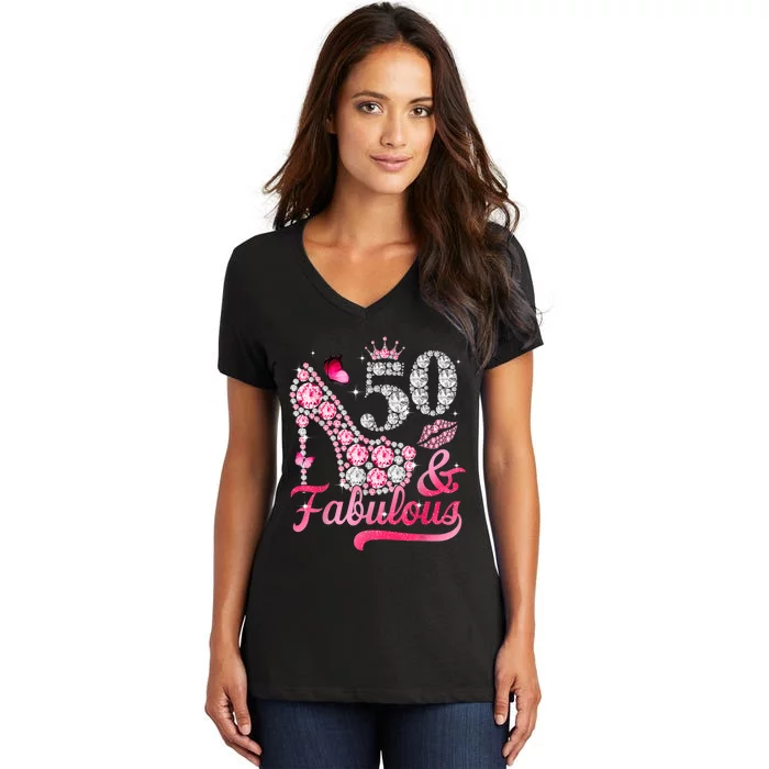 50 And Fabulous High Heel WoM.e.n.s 50th Birthday Women's V-Neck T-Shirt