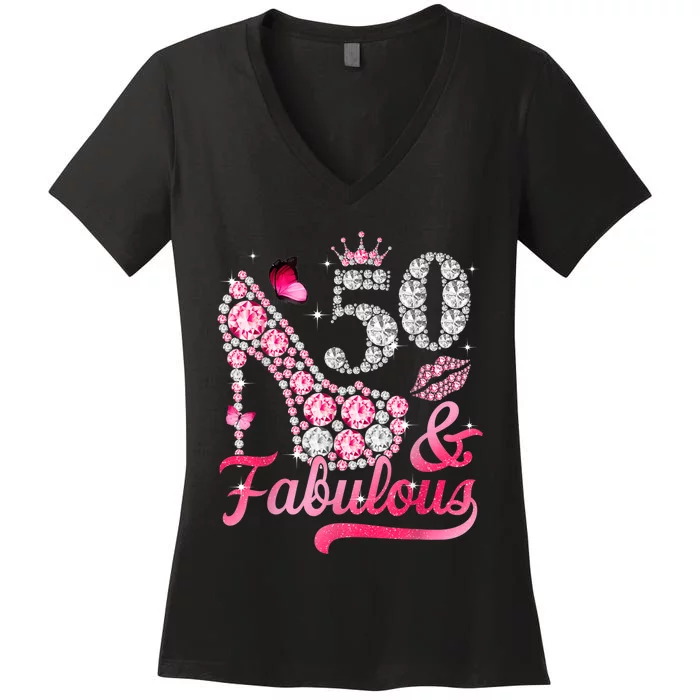 50 And Fabulous High Heel WoM.e.n.s 50th Birthday Women's V-Neck T-Shirt