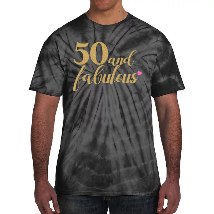 50 and Fabulous Long Sleeve Shirt - 50th Birthday, WoM.e.n.s Tie-Dye T-Shirt