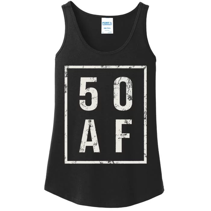 50 AF Funny 50th Birthday Fiftieth Birthday Ladies Essential Tank