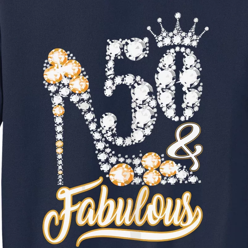 50 And Fabulous 50th Birthday Diamond Gift For Women Tall Sweatshirt