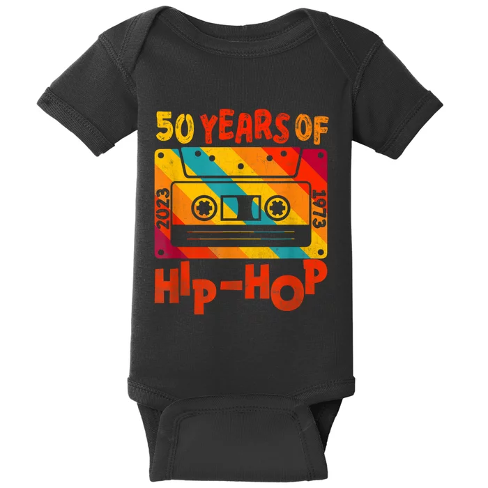 50th Anniversary Of Hip Hop 50 Years Of Hip Hop Old Music Baby Bodysuit