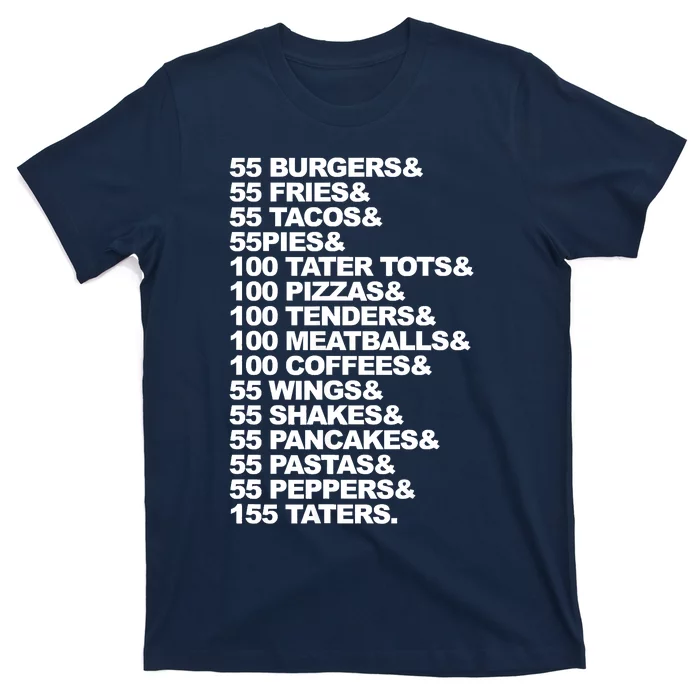 55 Burgers 55 Fries I Think You Should Leave T-Shirt