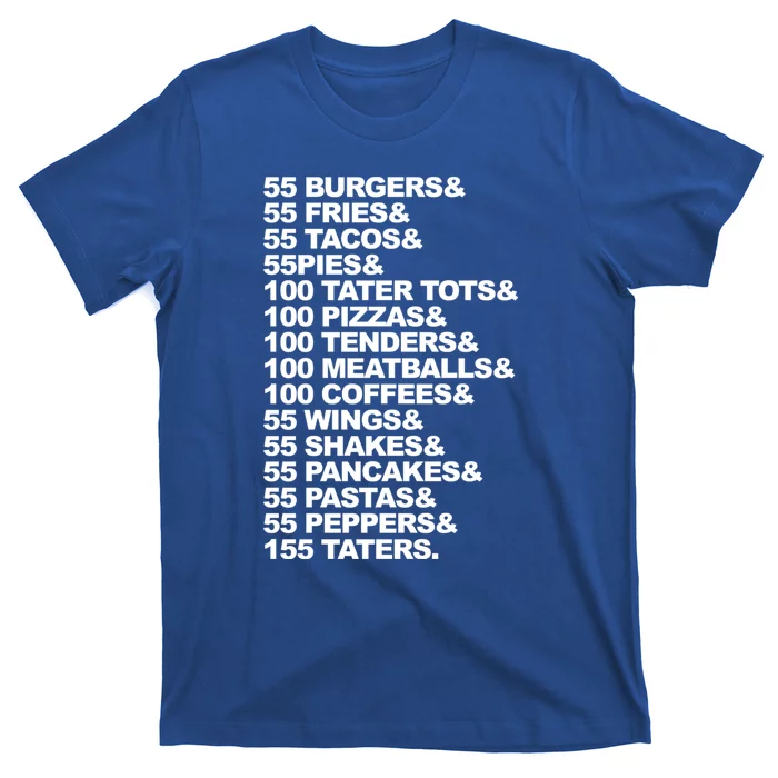 55 Burgers 55 Fries I Think You Should Leave T-Shirt