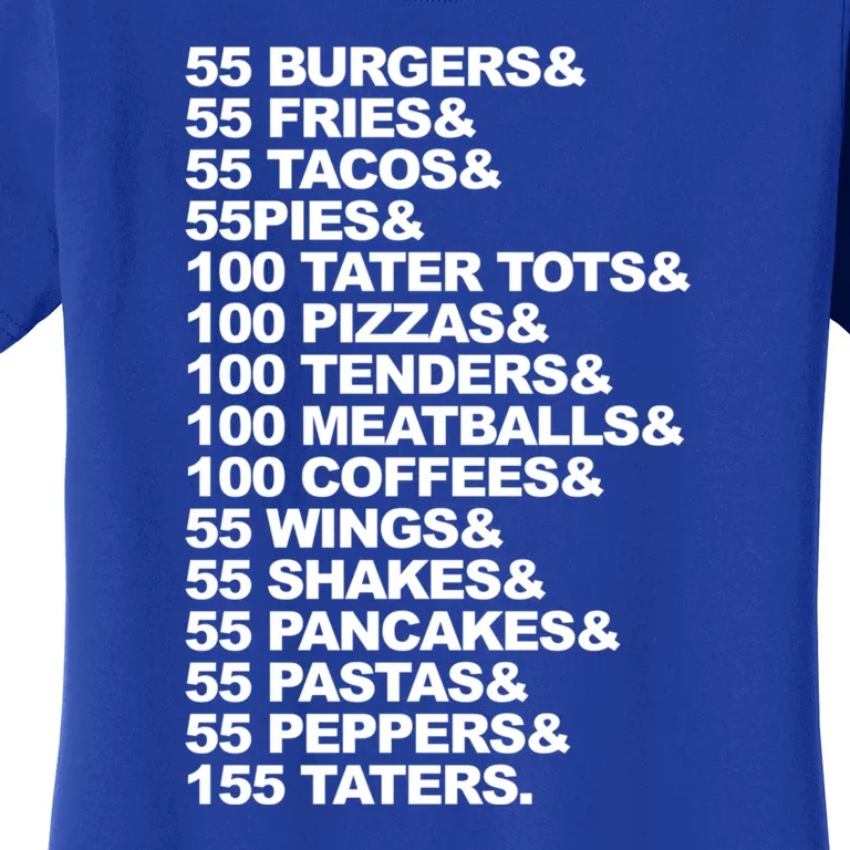 55 Burgers 55 Fries I Think You Should Leave Women's T-Shirt