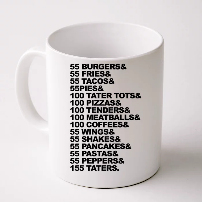 55 Burgers 55 Fries I Think You Should Leave Front & Back Coffee Mug