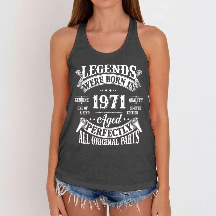 53rd Birthday 53 Years Old Vintage Legends Born In 1971 Women's Knotted Racerback Tank