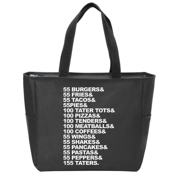 55 Burgers 55 Fries I Think You Should Leave Zip Tote Bag