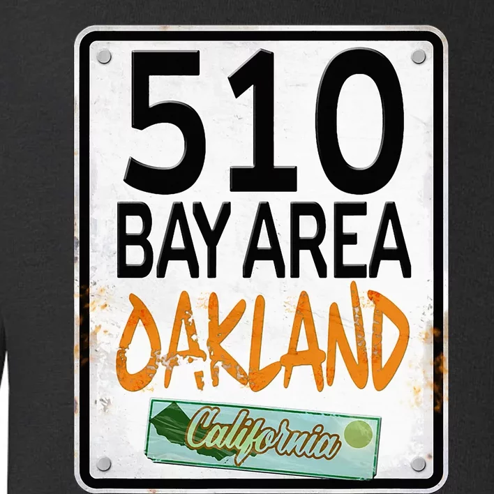 510 Bay Area Oakland California Toddler Sweatshirt