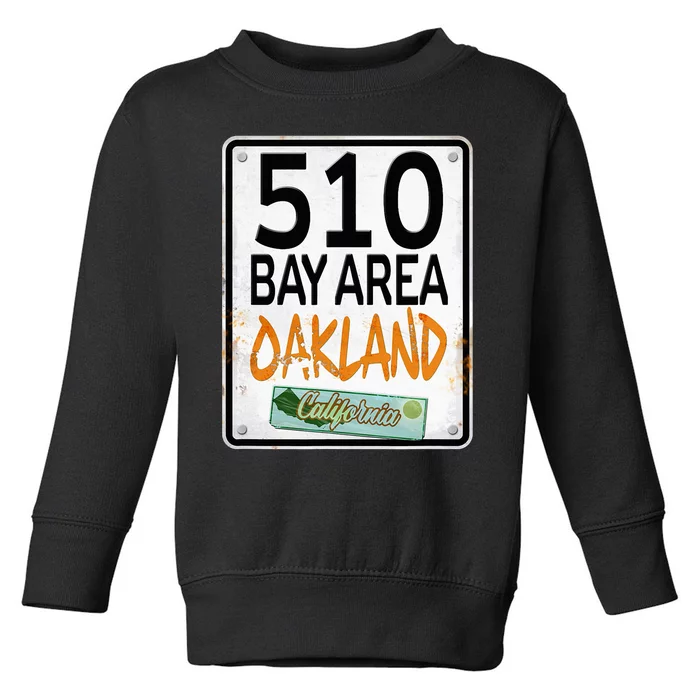 510 Bay Area Oakland California Toddler Sweatshirt