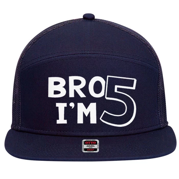 5th Birthday Boy Bro I’M 5 Year Old Five Fifth Party 7 Panel Mesh Trucker Snapback Hat