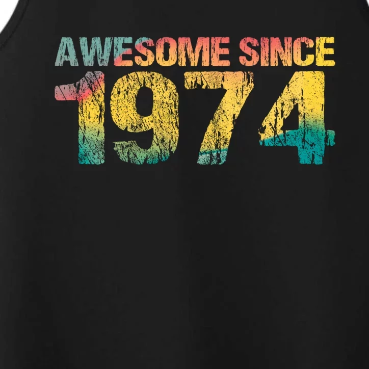 50th Birthday Born 1974 Gift Awesome Since 1974 Performance Tank